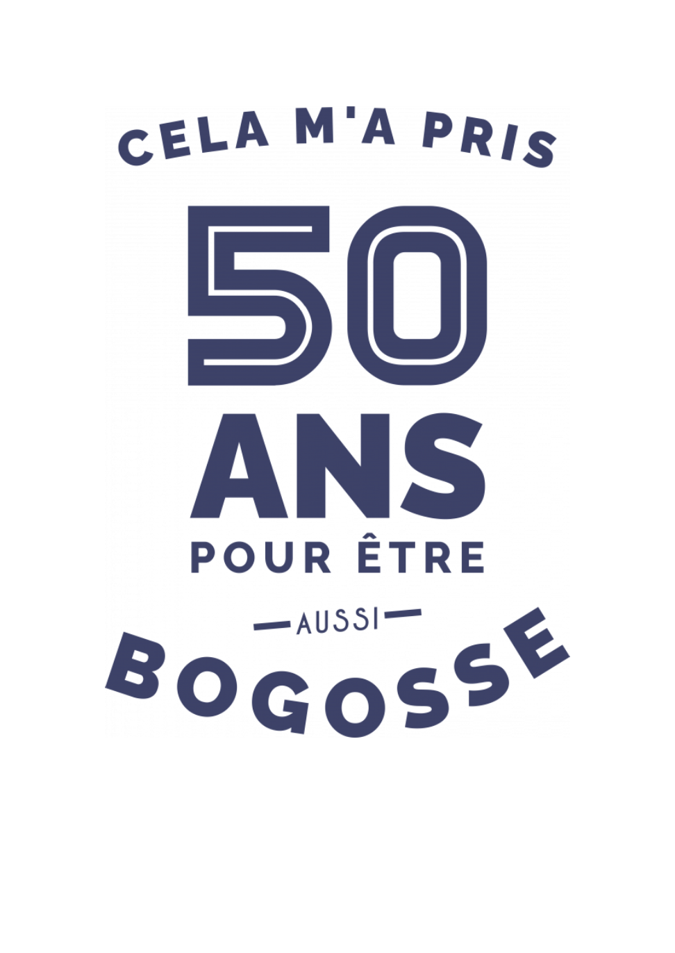 anniversaire 50 ans bogosse cadeau humour 50 ans' T-shirt Homme