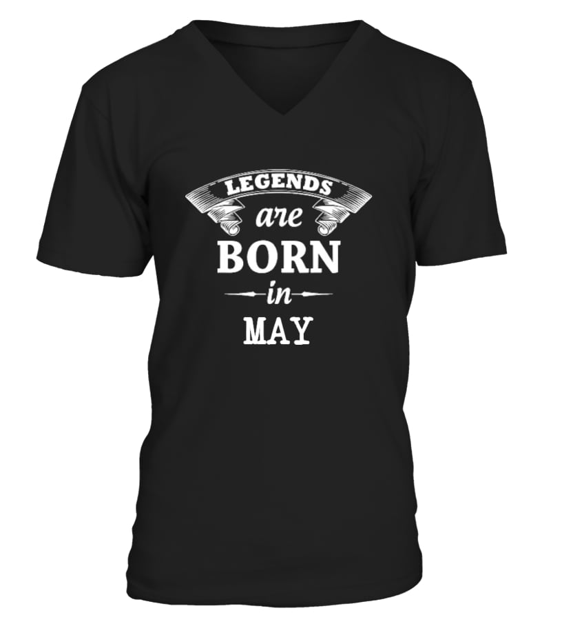 legend are born in may t shirt