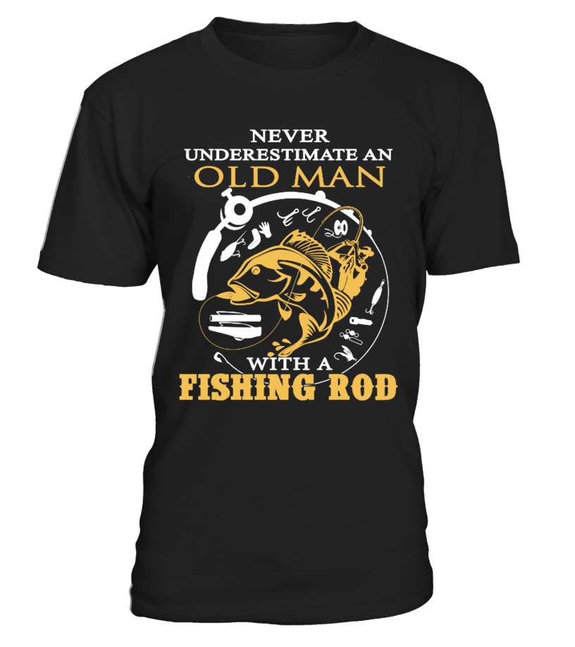 An Old Man With A Fishing Rod - T-shirt