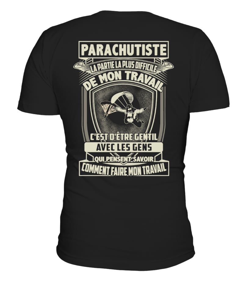 PARACHUTISTE LA PARTIE LA PLUS DIFFICILE | Parachutable T-shirts et ...