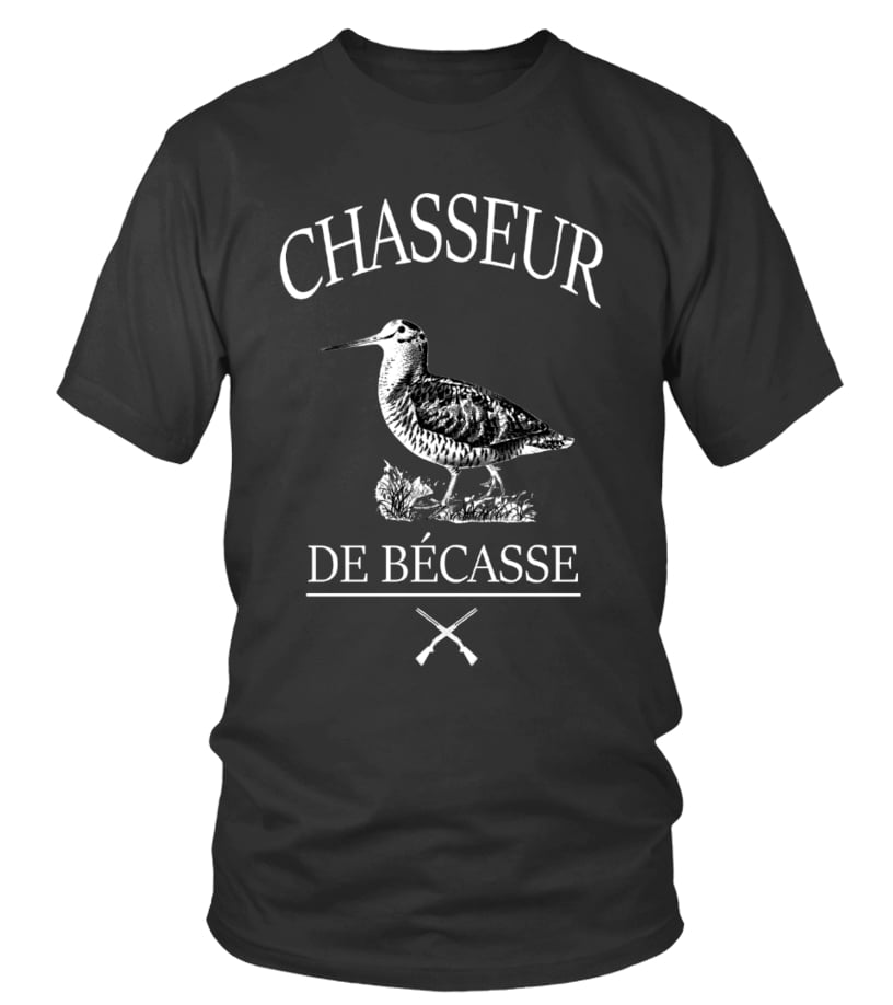 T shirt CHASSEUR DE BECASSE Teezily