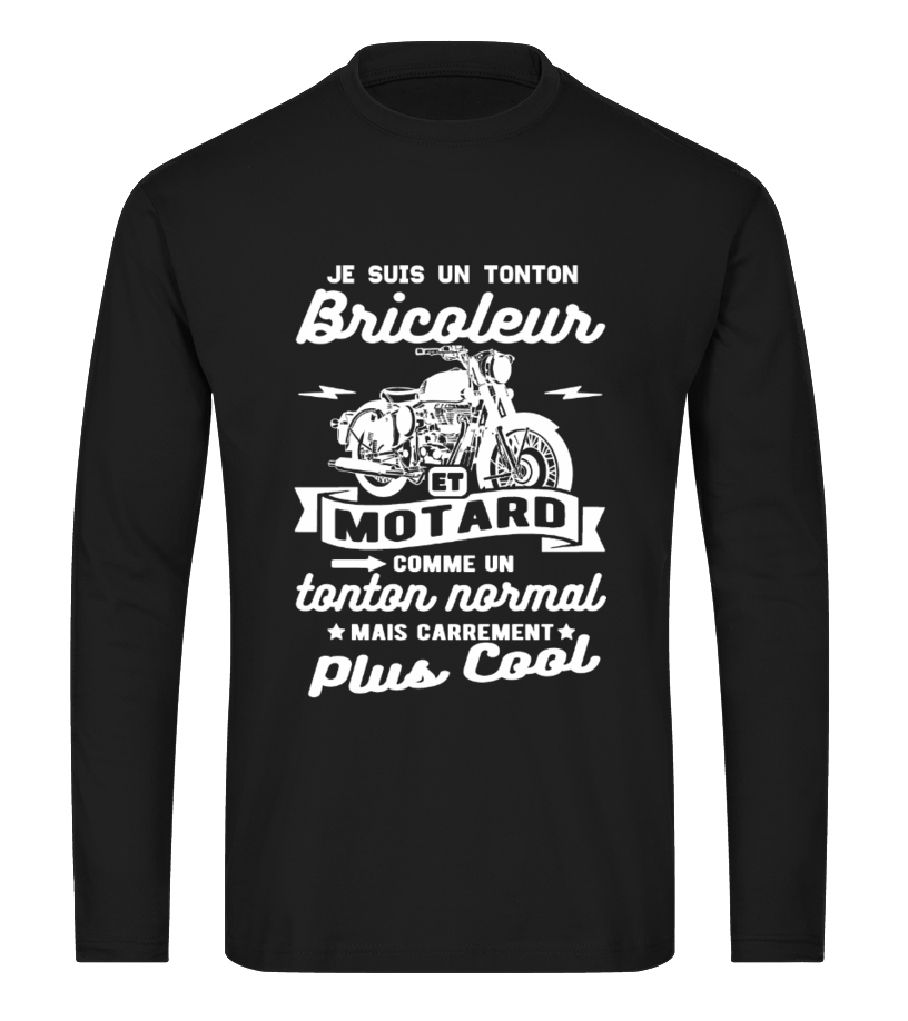 T Shirt Tonton Bricoleur Et Motard Humour Citation Teezily