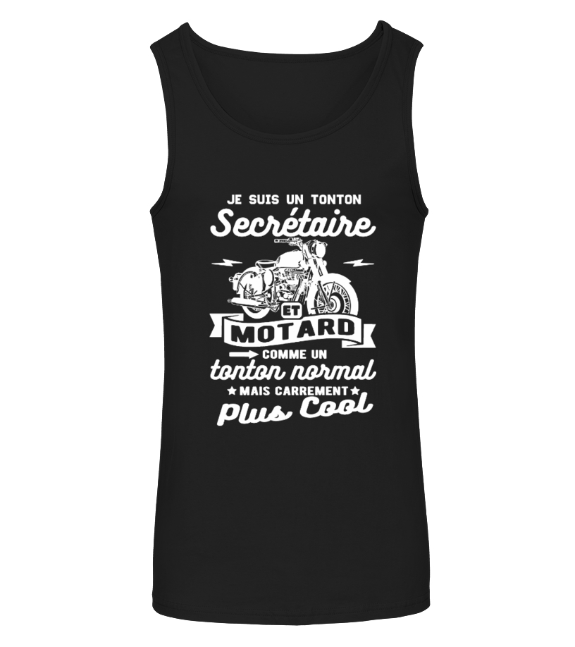 T Shirt Tonton Secretaire Et Motard Humour Citation Teezily