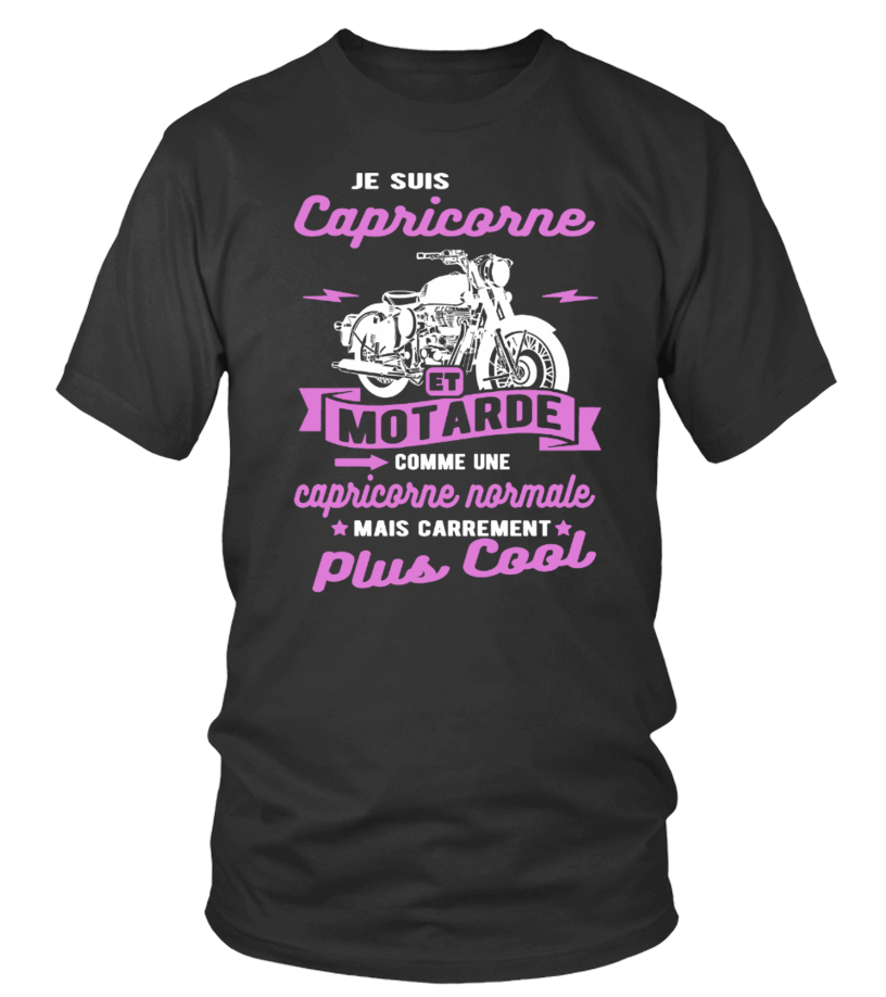 T Shirt Capricorne Et Motarde Citation Humour Teezily