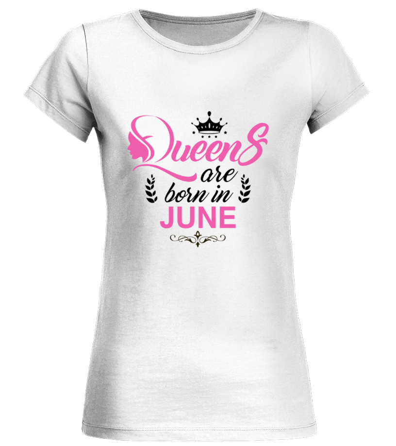 queens are born in june shirts