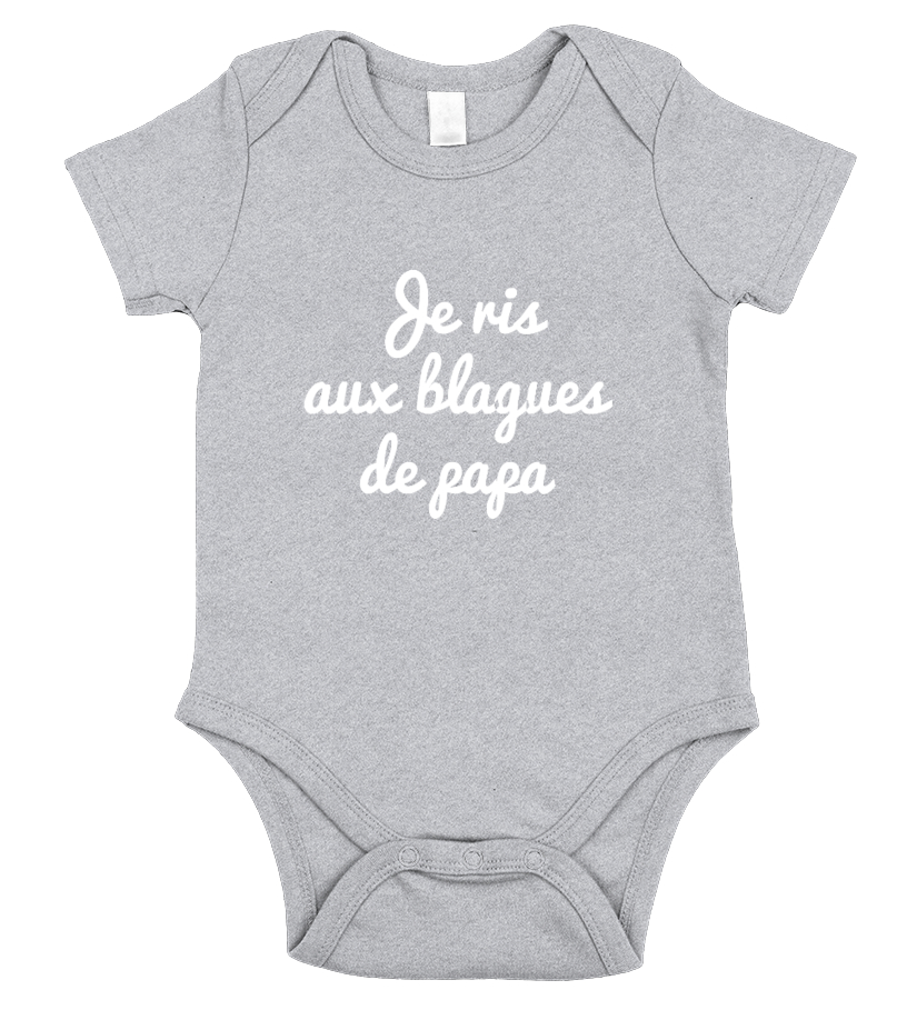 Body Bebe Je Ris Aux Blagues De Papa Teezily