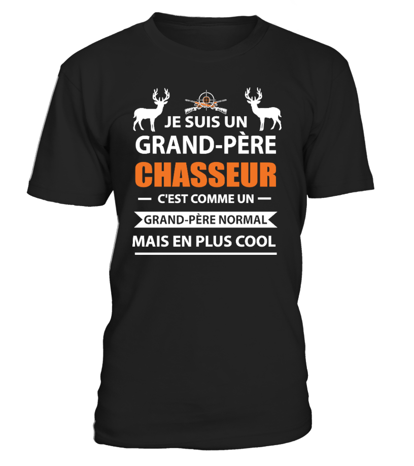 Grand Pere Chasseur T Collector T Shirts Sweats Mugs Et Bijoux Droles Originaux Et Personnalises