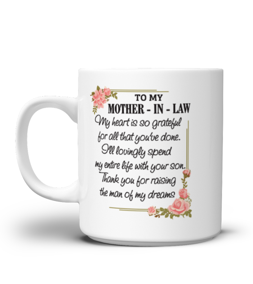thank you for being my mother in law mug