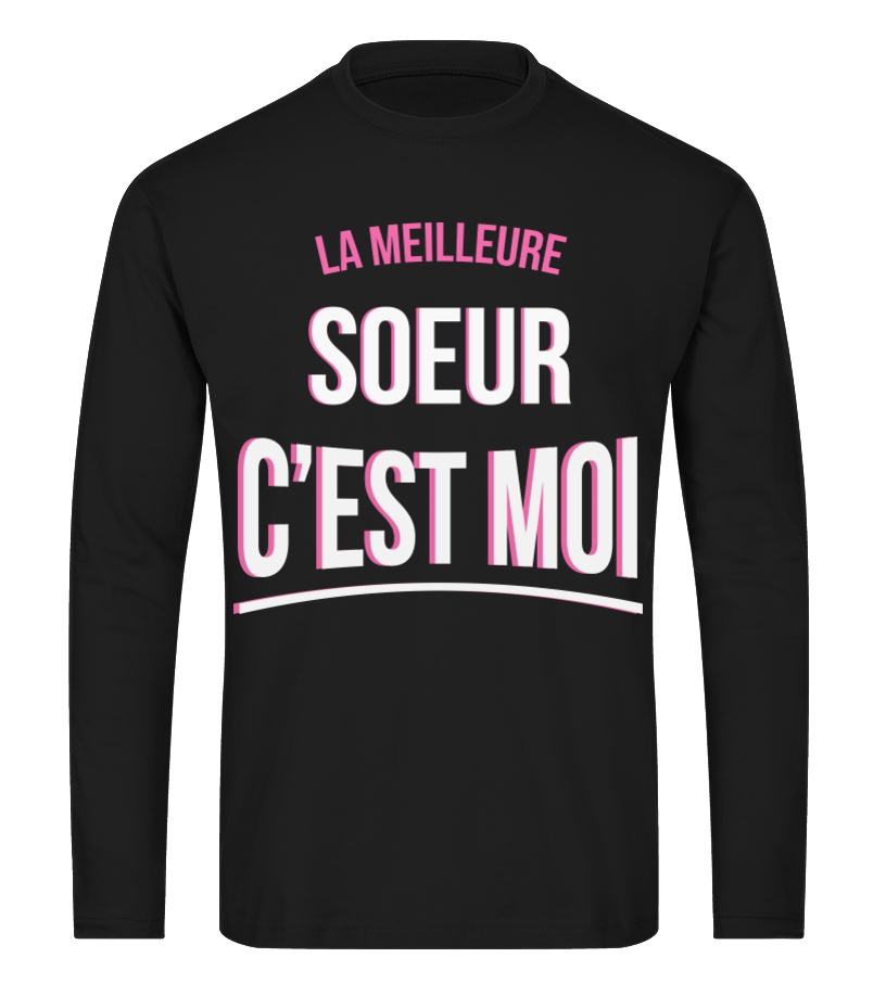 T Shirt La Meilleure Soeur C Est Moi Cadeau Noel Anniversaire Humour Noel Drole Fille Cadeaux Femme Teezily