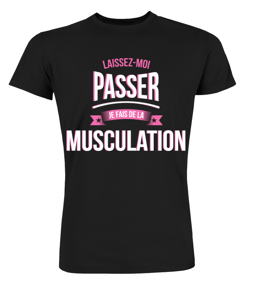 T Shirt Laissez Moi Passer Musculation Cadeau Noel Anniversaire Humour Noel Drole Fille Idee Cadeaux Femme Teezily