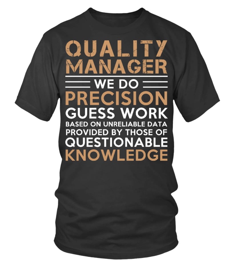 quality manager t shirt