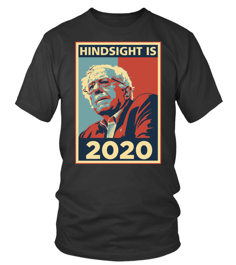 hindsight is 2020 shirt