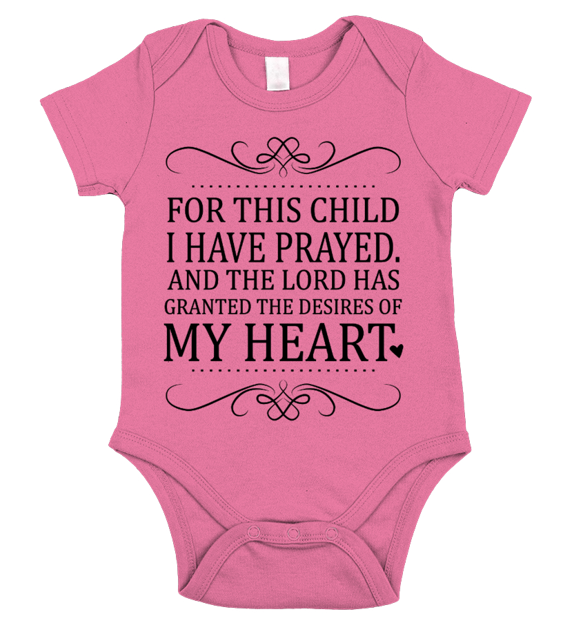 For This Child I Have Prayed Onesie