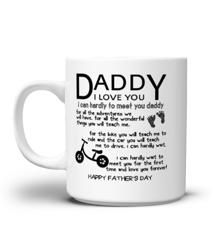 i love you daddy mug