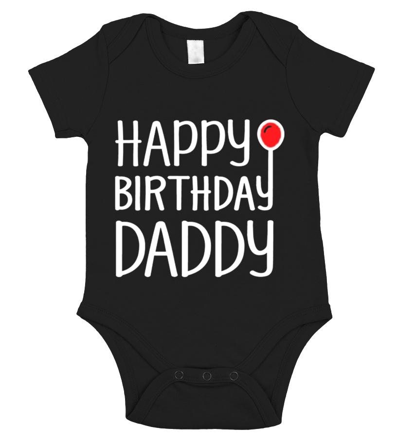 happy birthday daddy onesie