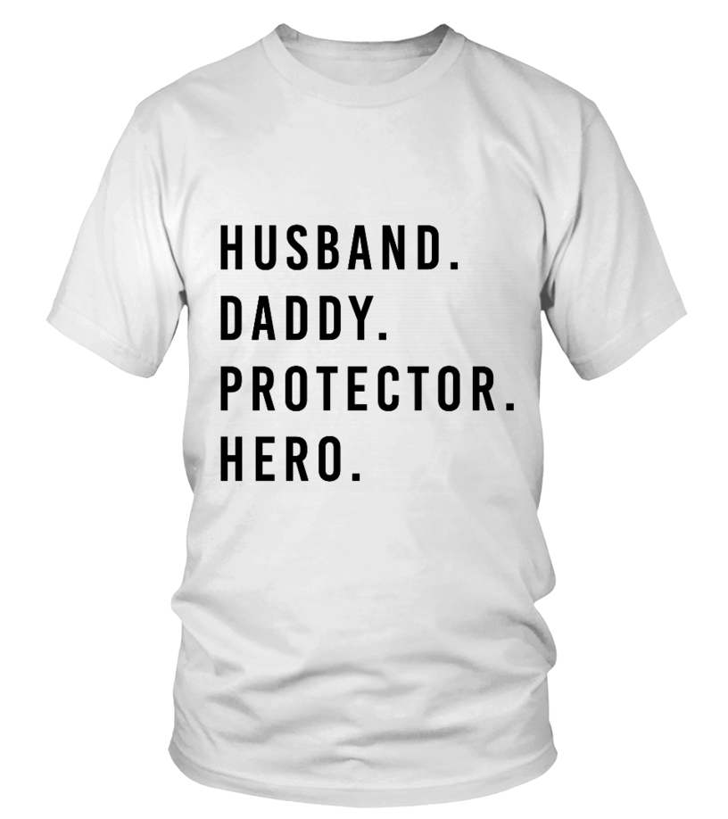 daddy protector hero shirt