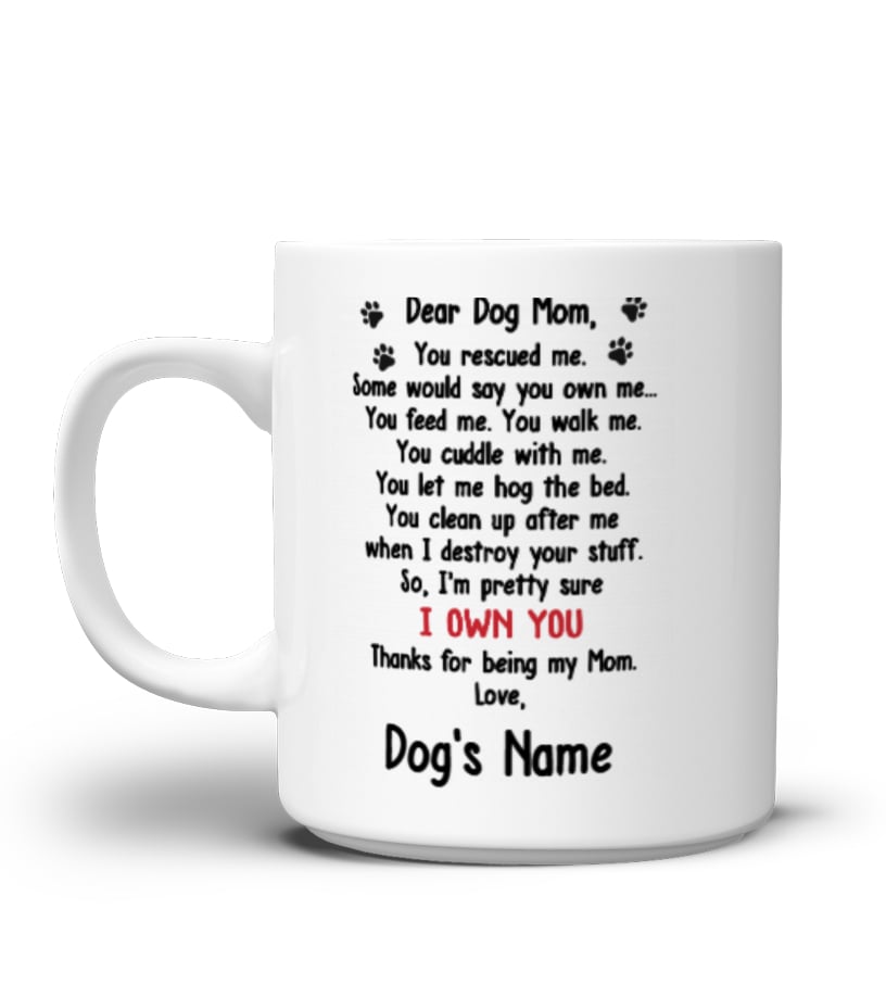 dear dog mom mug