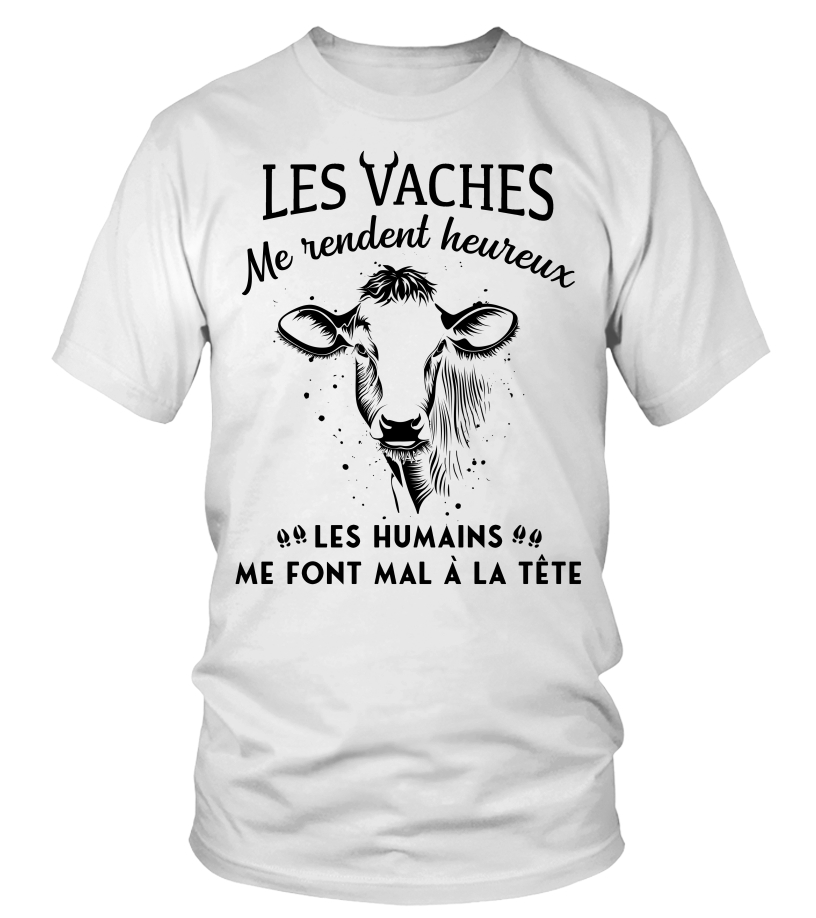 T shirt Les vaches me rendent heureux Teezily