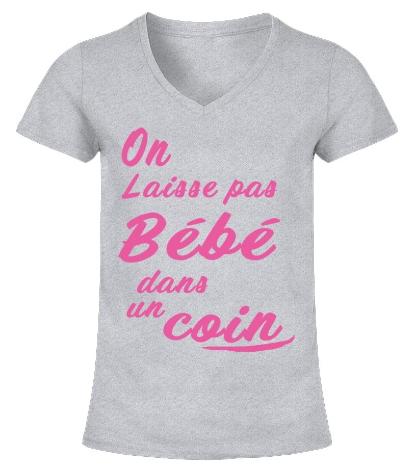 Tee shirt on laisse pas bébé dans un online coin