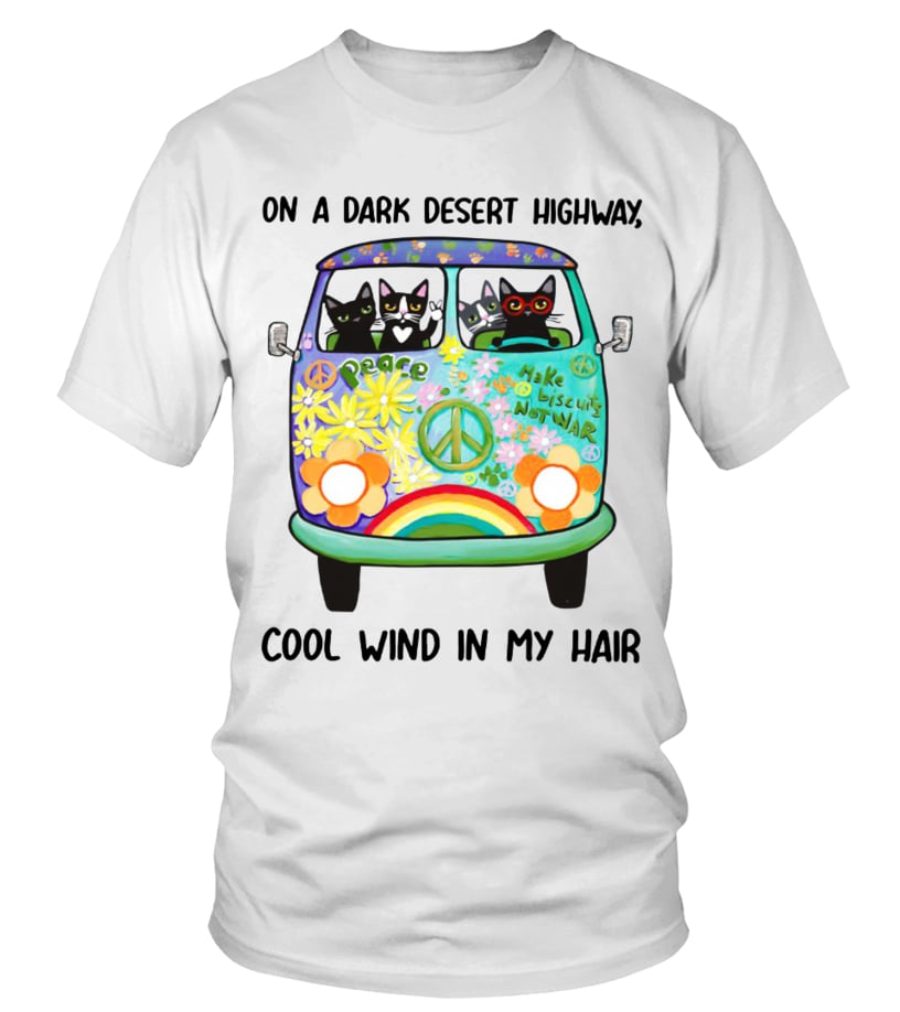 on a dark desert highway cat t shirt