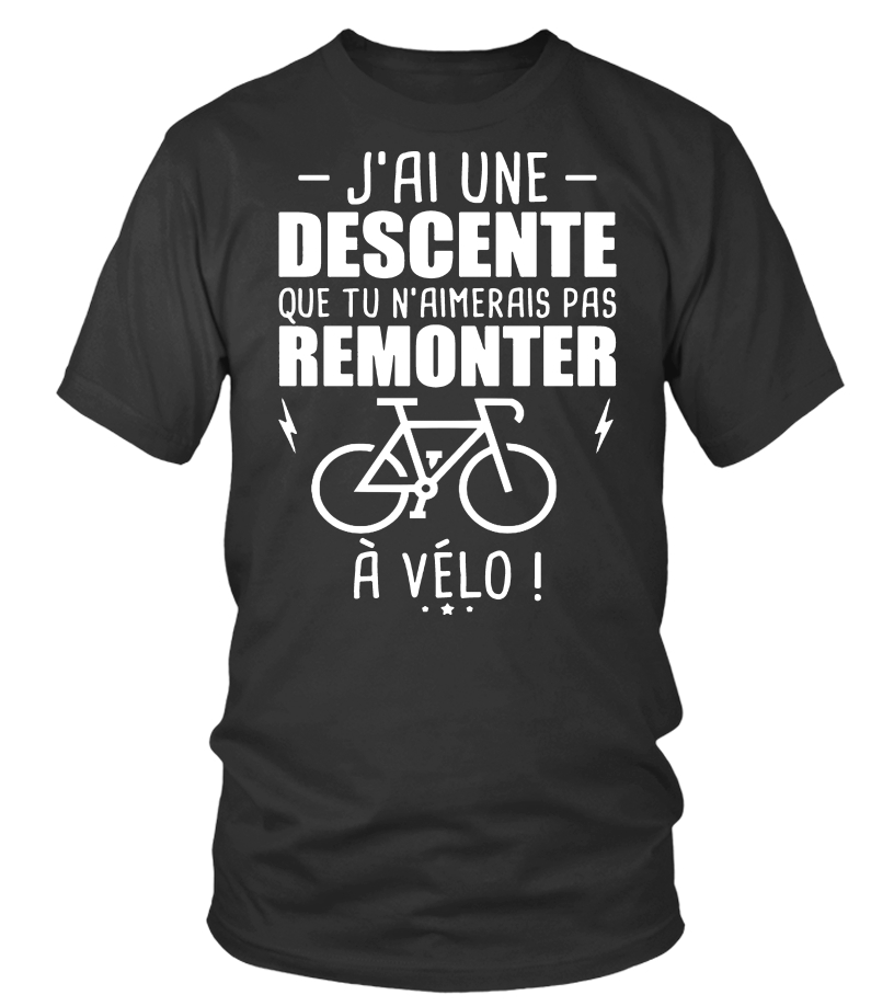 T-Shirt Homme J'ai une bonne descente personnalisé