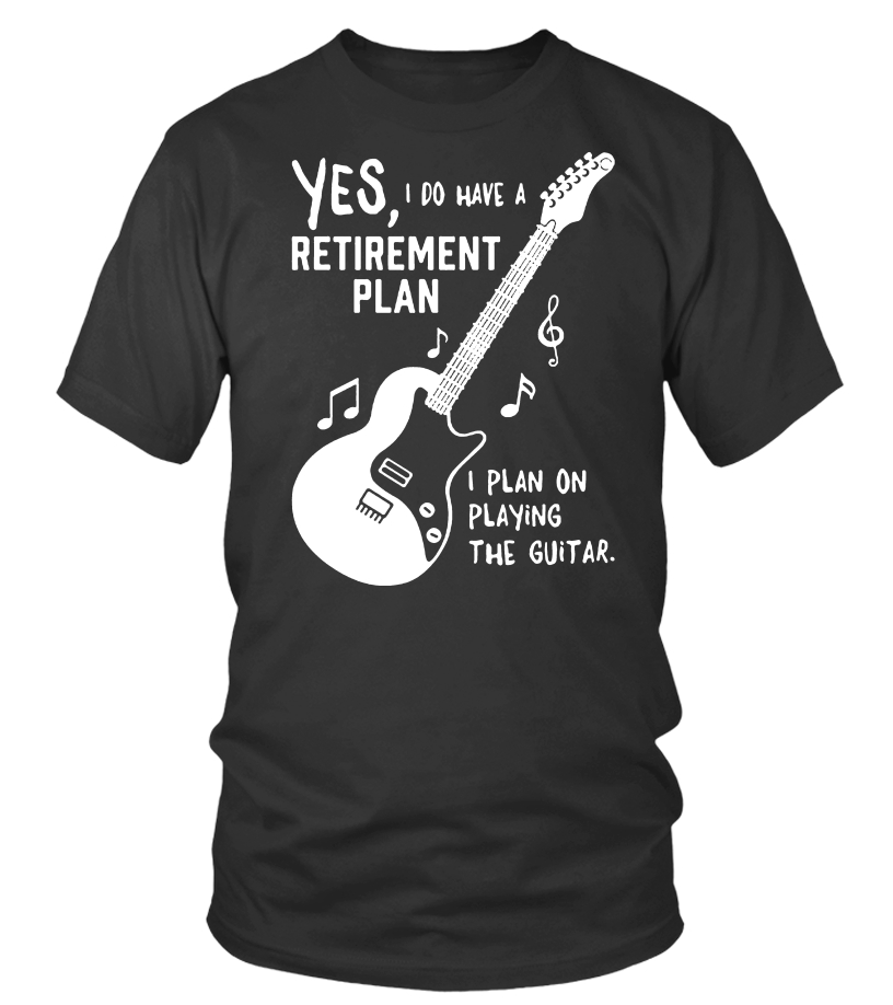 My Retirement Plan Guitar Funny Musicians T-Shirt My Retirement Plan Guitar Funny Musicians T-Shirt