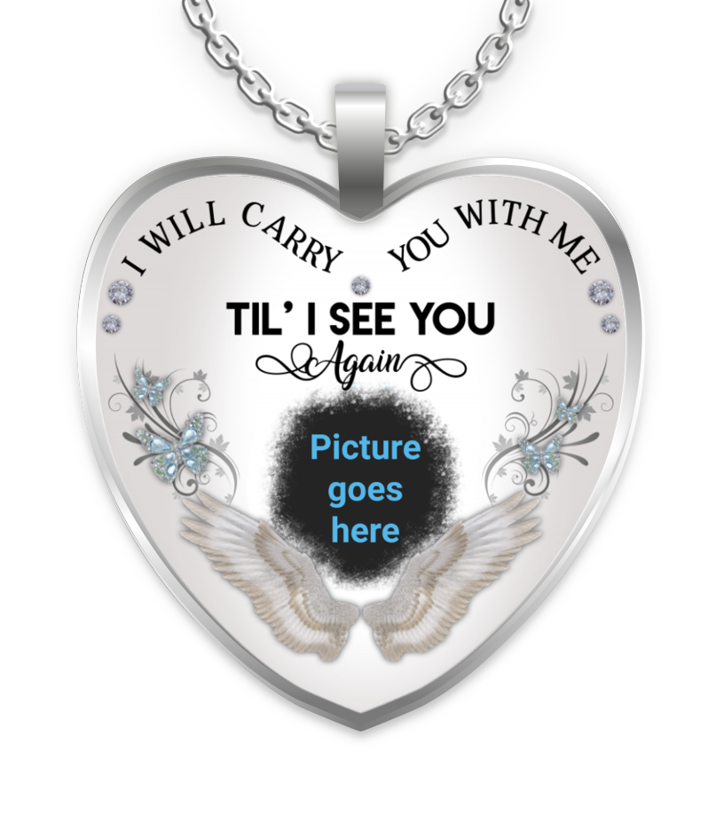 i will carry you with me necklace