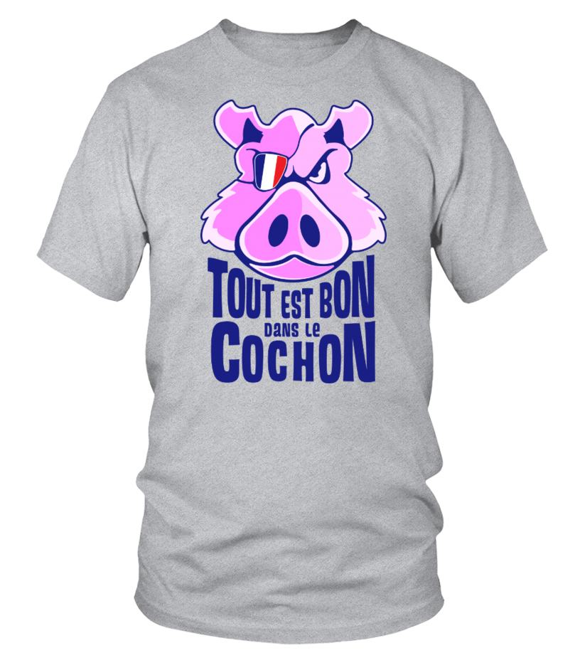 Tout Est Bon Dans Le Cochon - Cadeau Rigolo homme, femme, enfants, ▷  T-shirt Humour