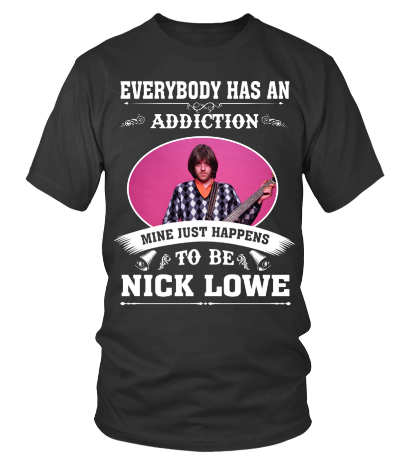 TO BE NICK LOWE T Shirt Teezily