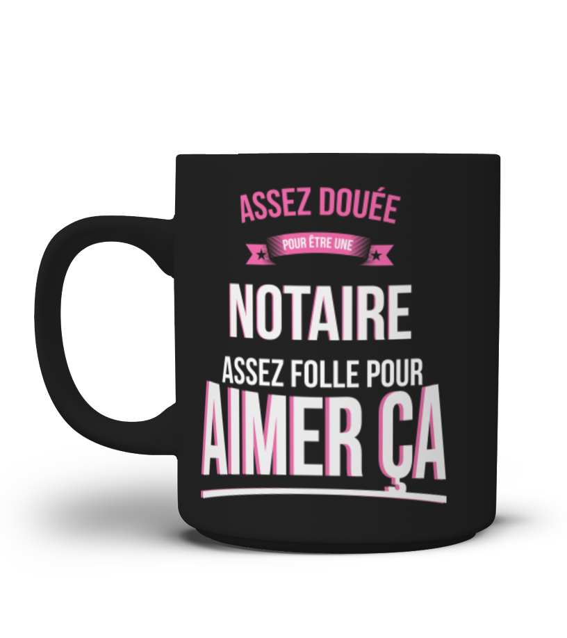 Tasse Assez Douee Pour Notaire Assez Folle Pour Aimer Ca Cadeau Noel Anniversaire Humour Noel Drole Femme Cadeaux Teezily