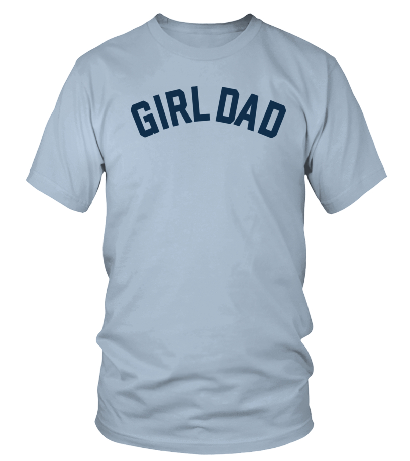 Girl Dad Tee