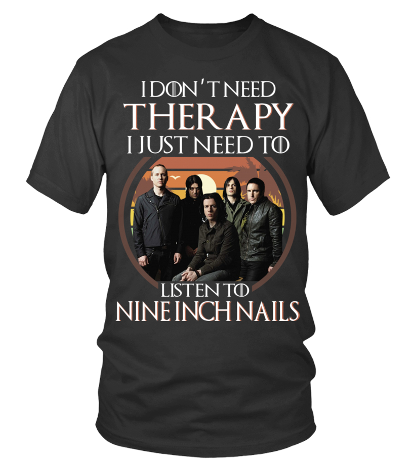 LISTEN TO NINE INCH NAILS T shirt Teezily