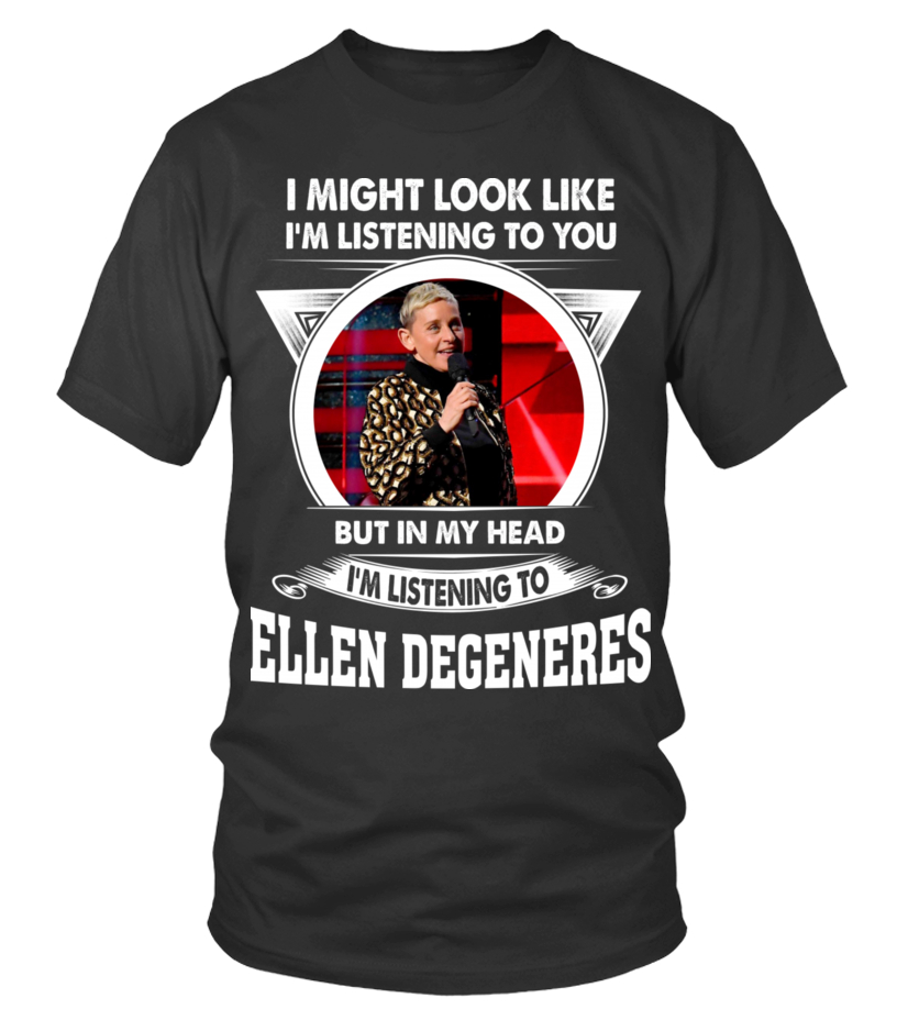 Ellen degeneres t sales shirt