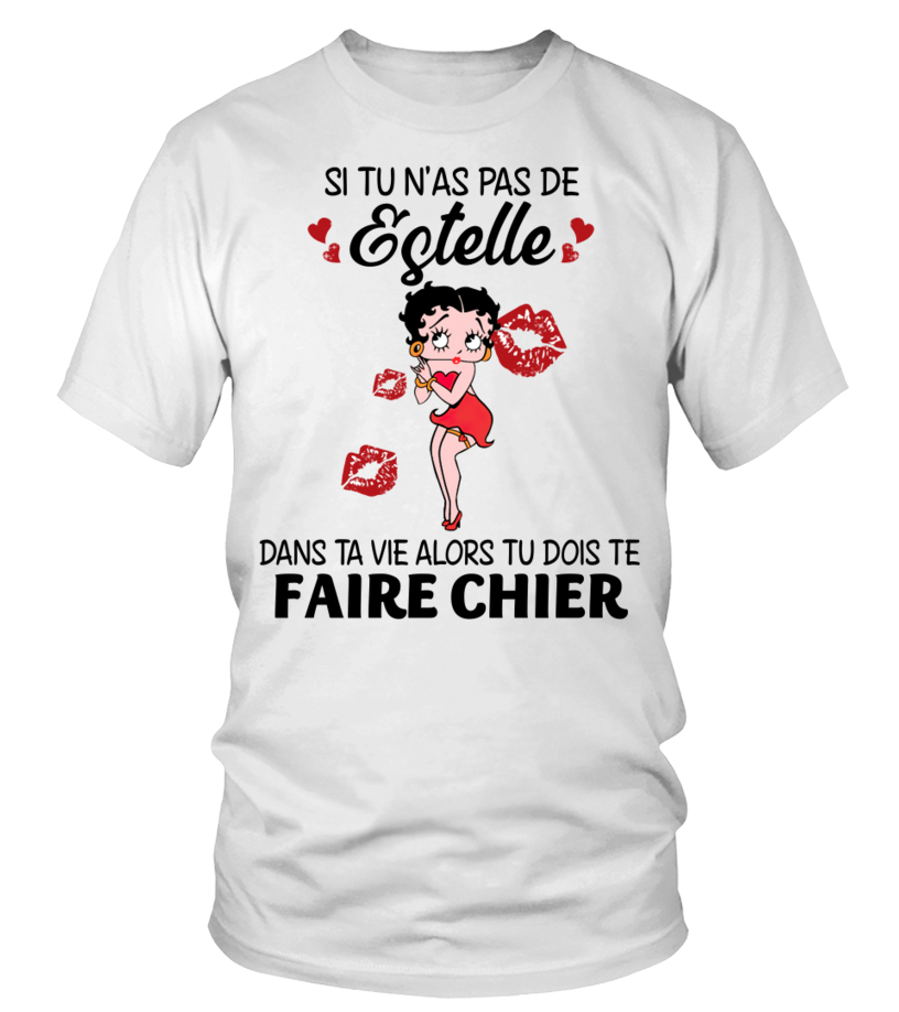 Si Tu Estelle - T-shirt | Teezily