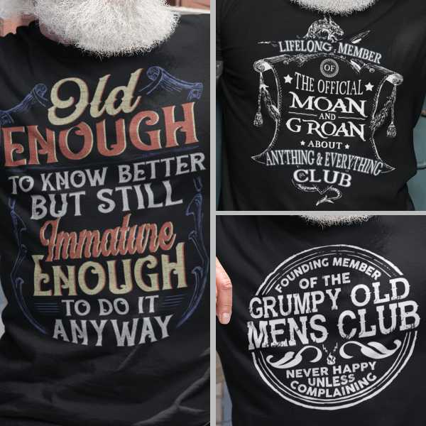 Old Age T Shirts